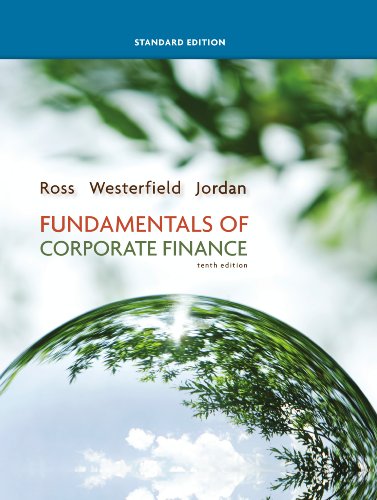 Fundamentals of Corporate Finance Standard Edition, 10th edition (Mcgraw-Hill/Irwin Series in Finance, Insurance, and Real Estate)