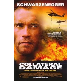 Collateral Damage Affiche du film Poster Movie Dommage collat�ral (11 x 17 In - 28cm x 44cm) Style A