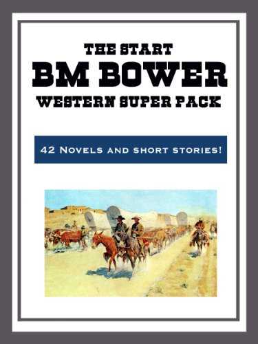 The B.M. Bower Western Super Pack