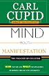 Mind, Mouth, Manifestation: The Process of Creation