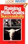 Raising Milk Goats Successfully
