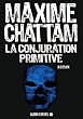 La conjuration primitive