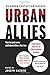 Urban Allies: Ten Brand-New Collaborative Stories