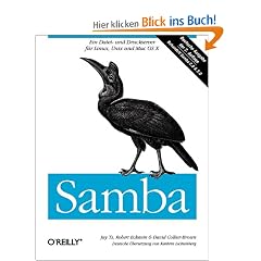 Samba. Ein Datei- und Druckserver f�r Linux, Unix und Mac OS X