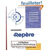 Initiation � la micro-informatique : Votre PC, Windows XP, Word 2003, Excel 2003, Internet