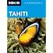 Moon Tahiti (Moon Handbooks Tahiti)