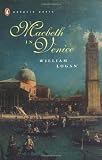Macbeth in Venice (Poets, Penguin)