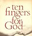 Search : Ten Fingers for God: The True Story of a Surgeon's Quest for an end to the Ravages of Leprosy