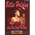 Billie Holiday: Lady Day Sings the Blues