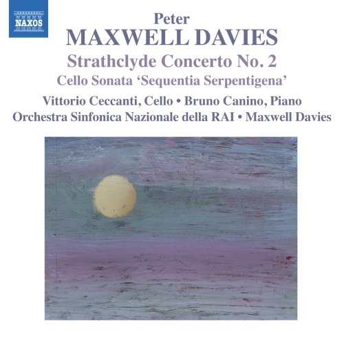 Maxwell Davies: Strathclyde Concerto No 2, Cello Sonata 