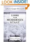 Lehre vom modernen Staat: Teil 2. Allgemeines Staatsrecht (German Edition)