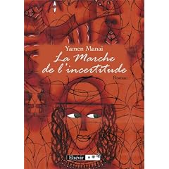 La Marche de l'incertitude