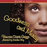 Goodness and Mercy