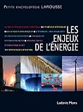Les enjeux de l'énergie : Pétrole, nucléaire, et après ?