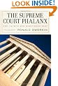 The Supreme Court Phalanx: The Court's New Right-wing Bloc