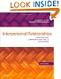 Interpersonal Relationships: Professional Communication Skills for Nurses, 6e