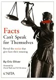 Facts Can't Speak for Themselves: Reveal the Stories that Give Facts their Meaning