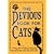The Devious Book for Cats: Cats Have Nine Lives. Shouldn't They be Lived to the Fullest?