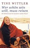 Produkt-Bild: Wer sch&ouml;n sein will, muss reisen: Ein Selbstversuch im Land der runden Frauen
