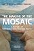 The Making of the Mosaic: A History of Canadian Immigration Policy, Second Edition