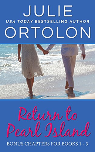 Return to Pearl Island, Bonus Chapters (Pearl Island Series Book 0)