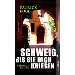 Schweig, bis sie dich kriegen