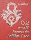 62 Small Hearts in Bobbin Lace