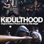 Kidulthood (Original Motion Picture Score)
