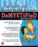 Psychiatric and mental health nursing demystified