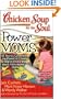 Chicken Soup for the Soul: Power Moms - 101 Stories Celebrating the Power of Choice for Stay-at-Home and Work-from-Home Moms