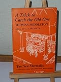 A trick to catch the Old One