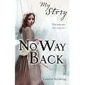 No Way Back (My Story)