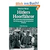 Hitlers Heerf�hrer - Die deutschen Oberbefehlshaber im Krieg gegen die Sowjetunion 1941/42