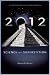 2012: Science or Superstition
