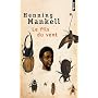 Le fils du vent de Henning Mankell