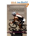 Hochintensives Intervalltraining im Ausdauersport: Trainingswissen kompakt