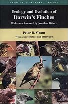 Ecology and Evolution of Darwin's Finches: (With a new preface and afterward) (Princeton Science Library)