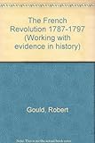 The French Revolution 1787-1797