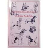 Common Skin Diseases in Dogs and Cats