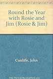 Round the year with Rosie & Jim