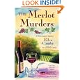 The Merlot Murders ((wine Country Mysteries, Book 1) By Ellen Crosby (mass Market Paperback - July 31, 2007)