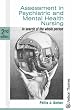 Assessment in Psychiatric and Mental Health Nursing - In Search of the Whole Person