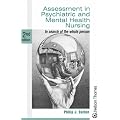 Assessment in Psychiatric and Mental Health Nursing - In Search of the Whole Person