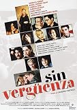 No Shame ( Sin Verguenza ) [ English subtitles ] [DVD]
