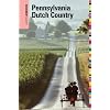 Insiders' Guide to Pennsylvania Dutch Country, 2nd (Insiders' Guide Series)