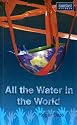 All the Water in the World (Cis Policy Monographs,)