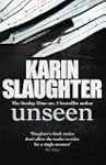 Unseen (Will Trent / Atlanta Series)
