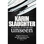 Unseen (Will Trent / Atlanta Series) von Karin Slaughter
