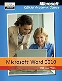 Microsoft Word 2010, exam 77-881