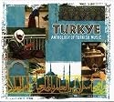 Turkey - Anthology of Turkish Music